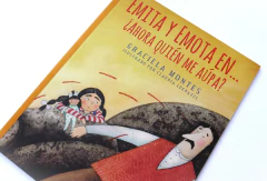 Emita y Emota ¿Ahora quién me aúpa? - Graciela Montes y Claudia Legnazzi - La Livre - Librería de barrio