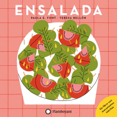 Ensalada - Paula Font y Teresa Bellón