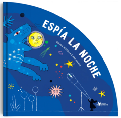 Espía la noche - Eugenia Perrella y Ana Suárez