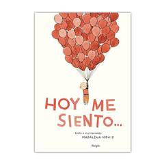 Hoy me siento - Madalena Moniz - comprar online