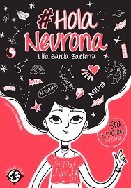 HOLA NEURONA - Lilia García Bazterra - comprar online