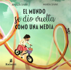 El mundo se dio vuelta como una media - Sivak