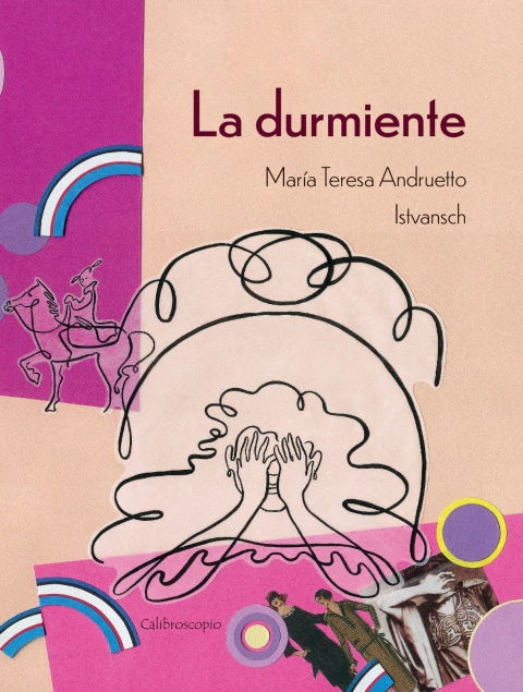 La durmiente - María Teresa Andruetto e Istvansch