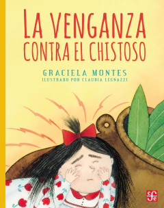 Emita y Emota. La venganza contra el chistoso - Graciela Montes y Claudia Legnazzi