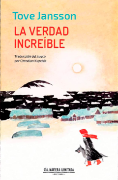 La verdad increíble - Tove Jansson - comprar online