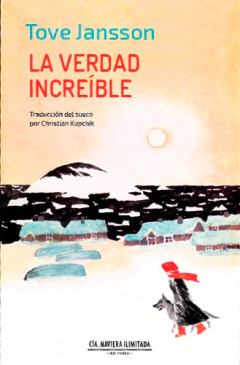 La verdad increíble - Tove Jansson - comprar online