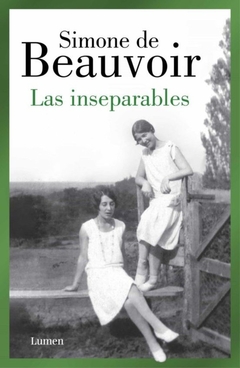 Las inseparables - Simone de Beauvoir