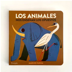 Los animales nos enseñan los opuestos - Marcos Farina - comprar online