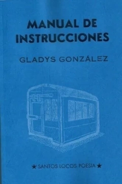 Manual de instrucciones - Gladys González
