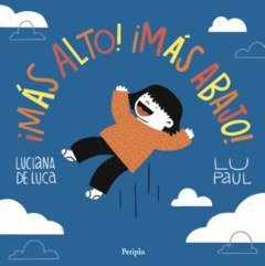 ¡Más alto! ¡Más abajo! - Luciana de Luca y Lu Paul