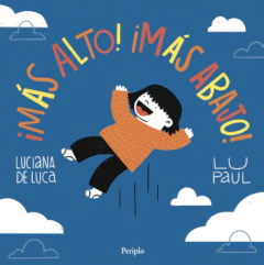 ¡Más alto! ¡Más abajo! - Luciana de Luca y Lu Paul