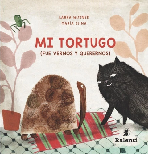 Mi tortugo - Laura Wittner y María Elina