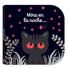 Libro con texturas Mira en la noche - Jousselme Catherine