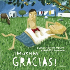 ¡Muchas gracias! - Isabel Minhós Martins y Bernardo P. Carvalho