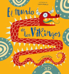 El Mundo de los Vikingos - Federica Magrin y Laura Brenlla