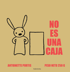 No es una caja - Antoinette Portis