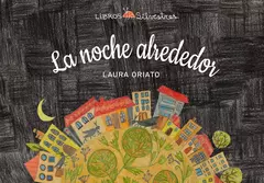 La noche alrededor - Laura Oriato
