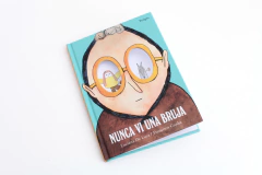 Nunca vi una bruja - Luciana De Luca y Francisco Cunha - tienda online