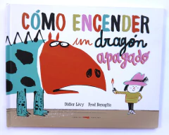Cómo encender un dragon apagado tapa dura usado - Didier Levy y Fred Benaglia