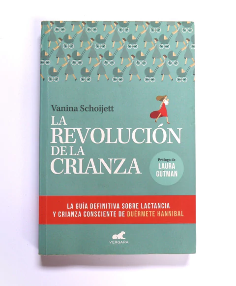 La revolución de la crianza. Usado - Vanina Schoijett