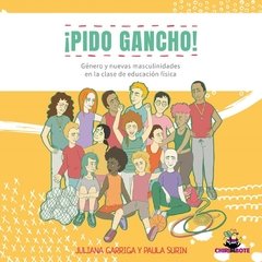 Pido Gancho - Género y nuevas masculinidades en la clase de educación física