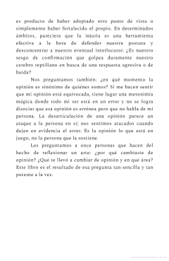 Por qué cambié de opinión - Nicolás Artusi, Fernando Duclós, Diego Golombek, Liliana Heker, Federico Kukso, Margarita Martínez, Bård Borch Michalsen en internet