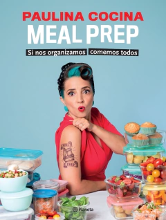 Meal Prep - Paulina Cocina
