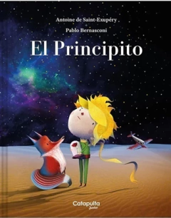 El principito - Saint Exupéry y Pablo Bernasconi - comprar online