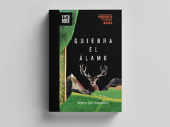 Quiebra el álamo - Roberto Chuit Roganovich - comprar online