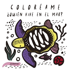 Libro sumergible ¿Quién vive en el mar? Coloréame - Surya Sajnani