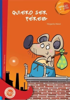 Quiero ser Pérez - Margarita Mainé