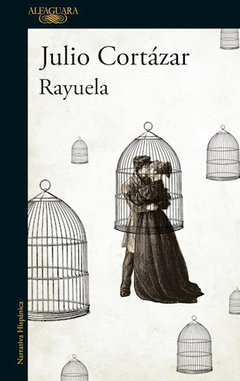 Rayuela - Julio Cortázar