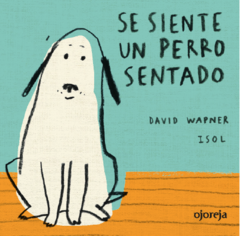 Se siente un perro sentado - Wapner e Isol