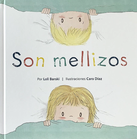 Son mellizos - Loli Barski