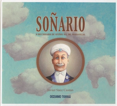 Soñario o diccionario de sueños del dr. Maravillas - Javier Sáez Castán