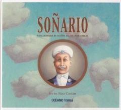 Soñario o diccionario de sueños del dr. Maravillas - Javier Sáez Castán