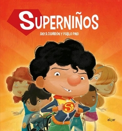 Superniños - Anya Damirón y Pablo Pino