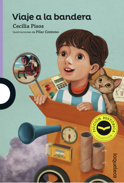 Viaje a la bandera - Cecilia Pisos y Pilar Centeno