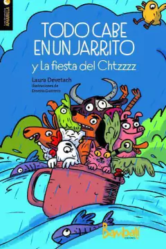 Todo cabe en un jarrito - Laura Devetach y Ernesto Guerrero