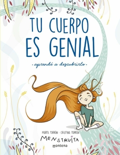 Tu cuerpo es genial - Marta Torrón y Cristina Torrón