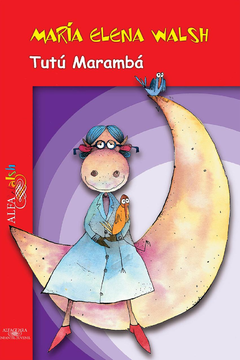 Tutú Marambá - María Elena Walsh
