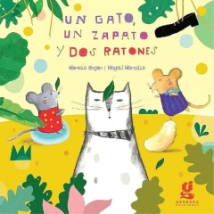 Un gato, un zapato y dos ratones - Mariela Kogan y Magalí Mansilla - comprar online
