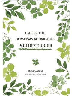 UN LIBRO DE HERMOSAS ACTIVIDADES POR DESCUBRIR de Rocio santone