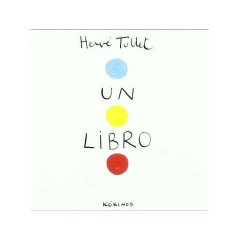 Un libro - Hervé Tullet