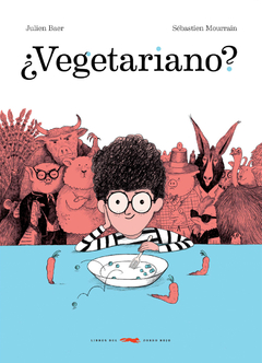 ¿Vegetariano? - Julien Baer y Sébastien Mourrain