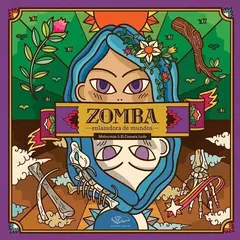 Zomba, enlazadora de mundos - Melocotón y El Cometa Ludo