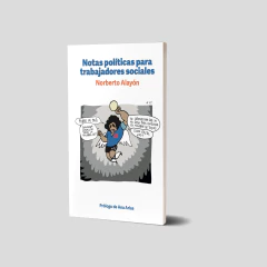 Notas políticas para trabajadores sociales