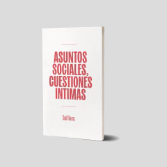 Asuntos sociales, cuestiones íntimas