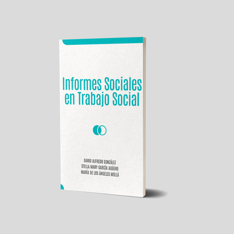 Informes Sociales en Trabajo Social