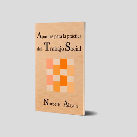Apuntes para la práctica del Trabajo Social